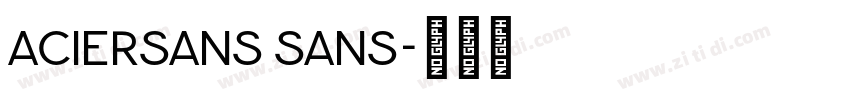 aciersans sans字体转换 aciersans sans字体转换